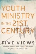 Youth Ministry in the 21st Century (Youth, Family,