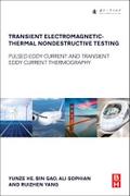 Transient Electromagnetic-Thermal Nondestructive Testing