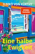Eine halbe Ewigkeit