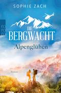 Die Bergwacht: Alpenglühen von Sophie Zach | Ebook