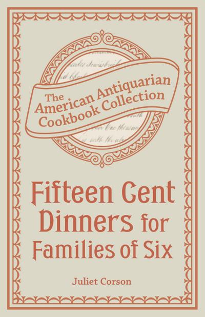 Fifteen Cent Dinners for Families of Six
