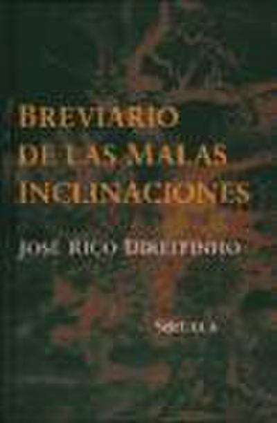 Breviario de las malas inclinaciones
