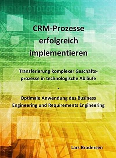 CRM-Prozesse erfolgreich implementieren