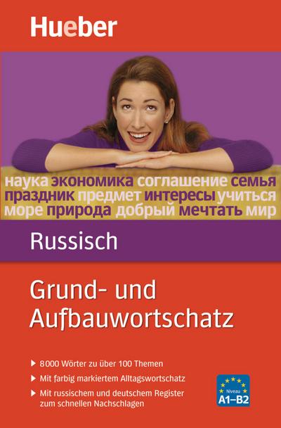Grund- und Aufbauwortschatz Russisch: 8000 Wörter zu über 100 Themen / Buch