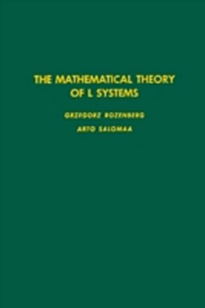 Mathematical Theory of L Systems
