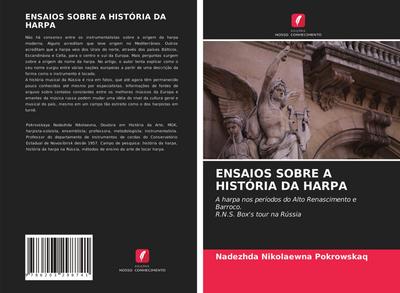 ENSAIOS SOBRE A HISTÓRIA DA HARPA - Nadezhda Nikolaewna Pokrowskaq