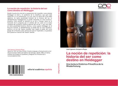 La noción de repetición: la historia del ser como destino en Heidegger