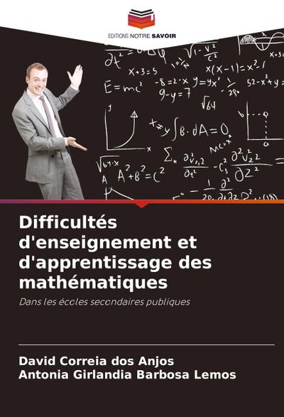 Difficultés d’enseignement et d’apprentissage des mathématiques