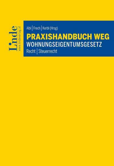 Praxishandbuch WEG - Wohnungseigentumsgesetz