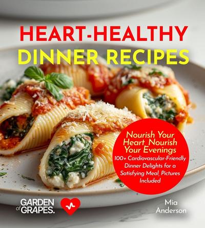 Heart-Healthy Dinner Recipes