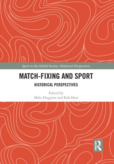 Match Fixing and Sport