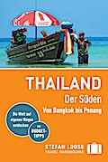 Stefan Loose Reiseführer Thailand Der Süden, Von Bangkok nach Penang