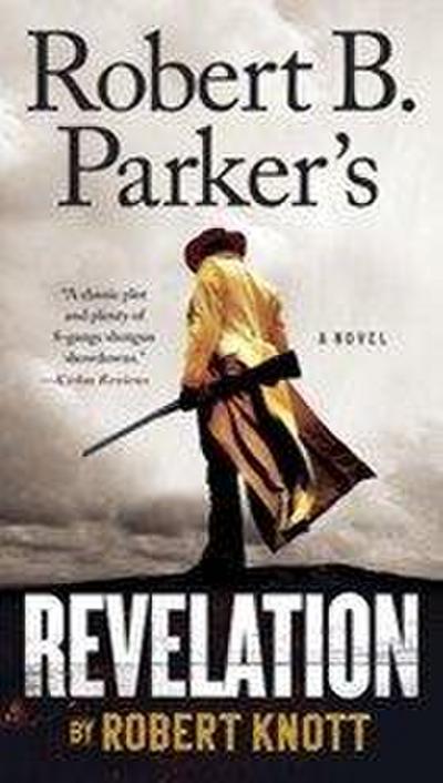 Robert B. Parker’s Revelation