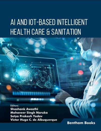 AI and IoT-based intelligent Health Care & Sanitation