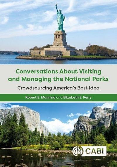 Conversations about Visiting and Managing the National Parks