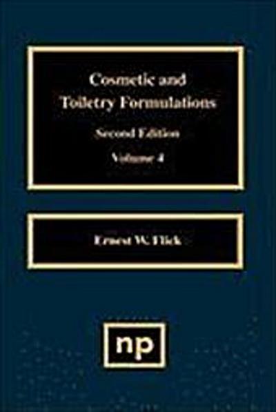 Cosmetic and Toiletry Formulations, Vol. 4