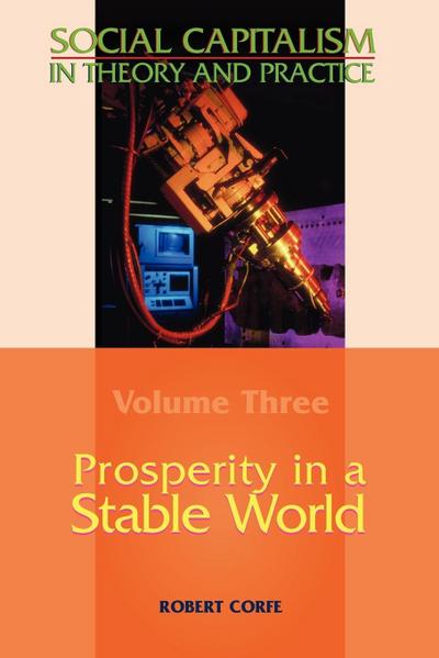 Prosperity in a Stable World