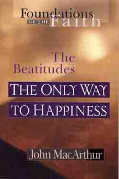 The Only Way to Happiness