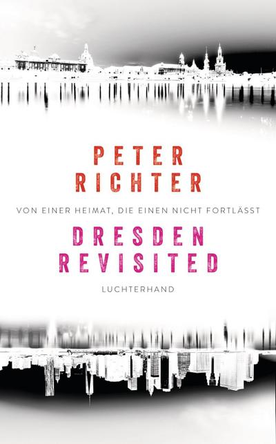 Richter, P: Dresden Revisited