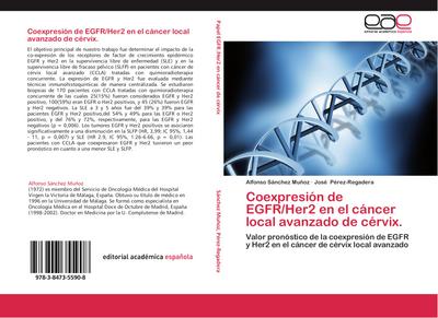 Coexpresión de EGFR/Her2 en el cáncer local avanzado de cérvix.