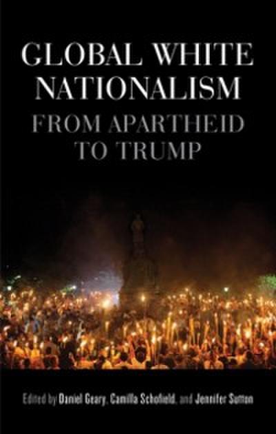 Global white nationalism