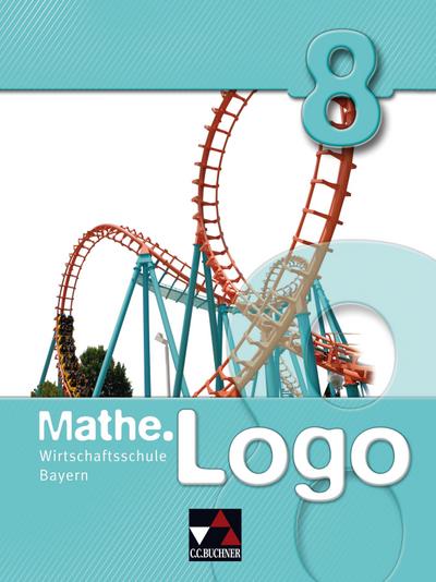 Mathe.Logo 8. Wirtschaftsschule Bayern