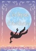 L’éclipse d’Aethera