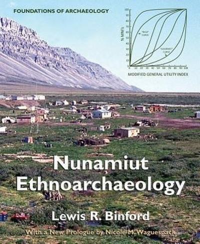 Nunamiut Ethnoarchaeology (Revised)