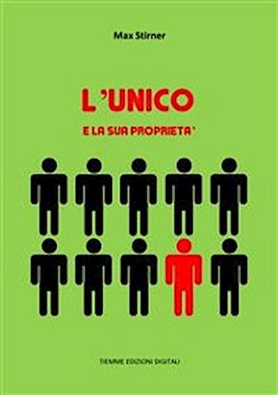 L’Unico e la sua proprietà