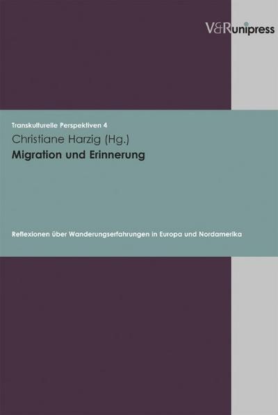 Migration und Erinnerung