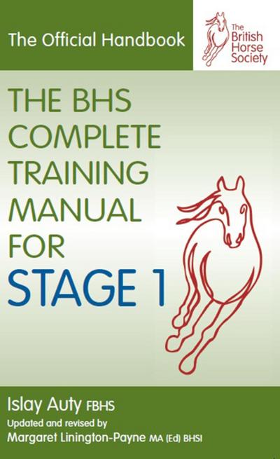 BHS COMPLETE TRAINING MANUAL FOR STAGE 1