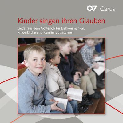 Kinder singen ihren Glauben, 1 Audio-CD