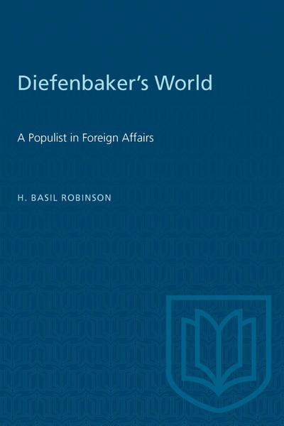 Diefenbaker’s World