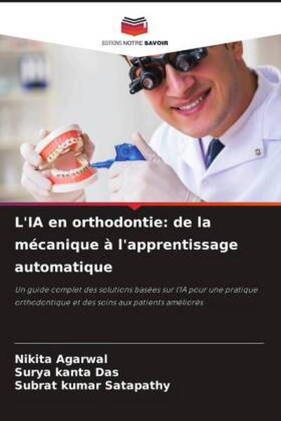 L’IA en orthodontie: de la mécanique à l’apprentissage automatique