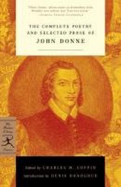 The Complete Poetry and Selected Prose of John Donne