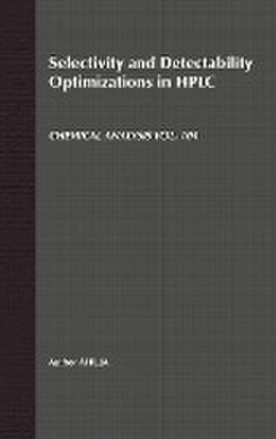 Selectivity and Detectability Optimizations in HPLC