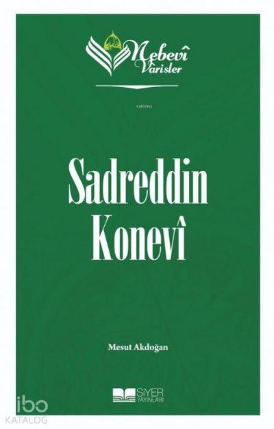 Nebevi Varisler 61 - Sadreddin Konevi