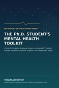 The Ph.D. Student’s Mental Health Toolkit