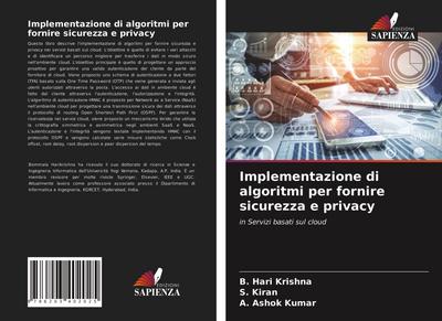 Implementazione di algoritmi per fornire sicurezza e privacy
