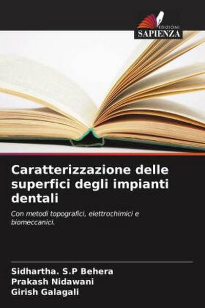 Caratterizzazione delle superfici degli impianti dentali