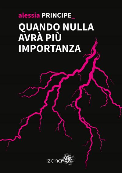 Quando nulla avrà più importanza