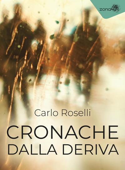 Cronache dalla Deriva