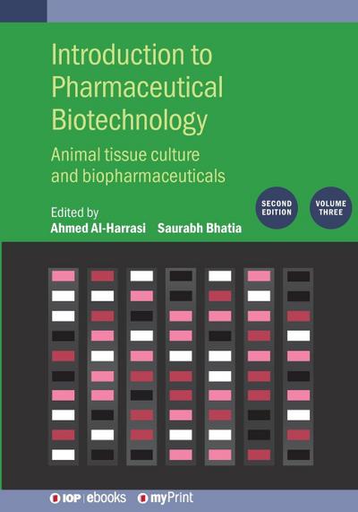 Introduction to Pharmaceutical Biotechnology, Volume 3 (Second Edition)