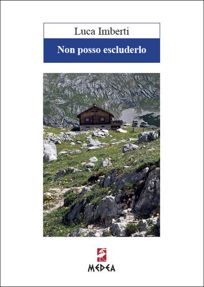 Non posso escluderlo