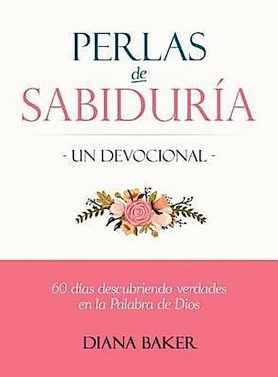 Perlas de Sabiduría: Un Devocional