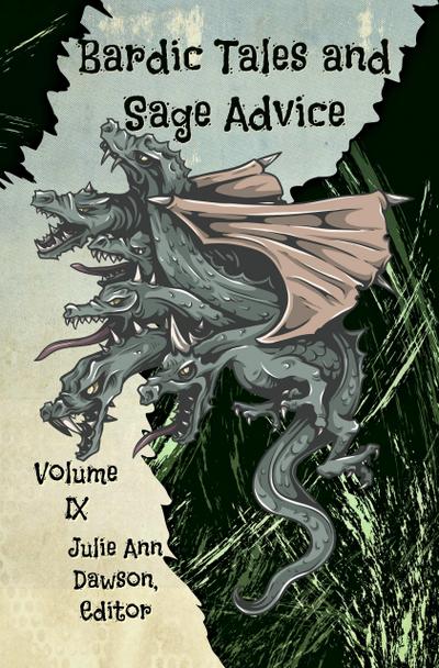 Bardic Tales and Sage Advice (Vol. IX)