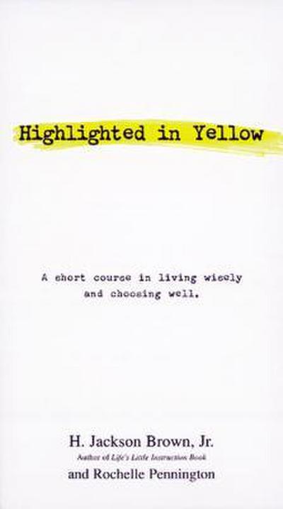 Highlighted in Yellow