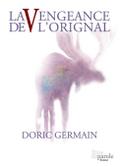 La Vengeance de l’orignal