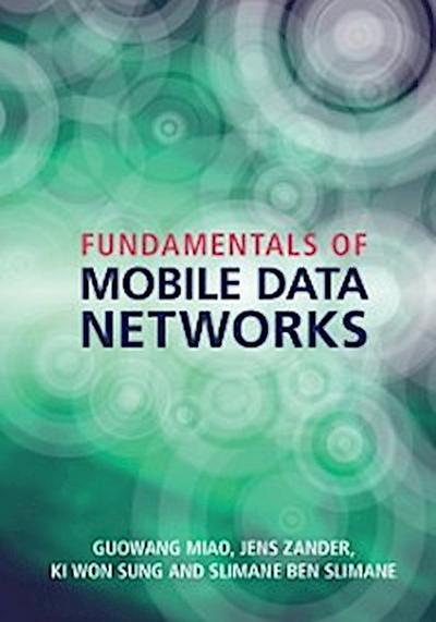 Fundamentals of Mobile Data Networks