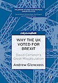 Why the UK Voted for Brexit